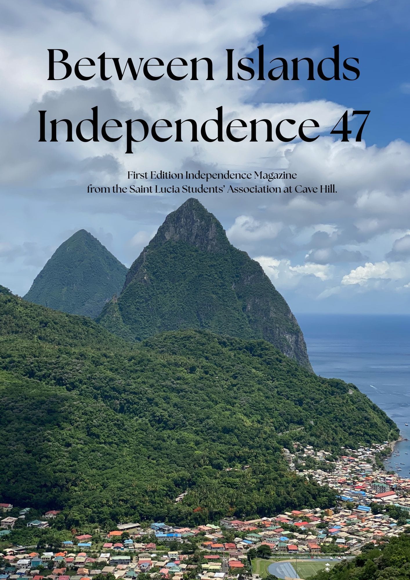 Between Islands: Independence 47
